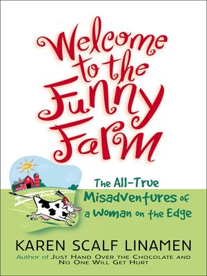 cover image of Welcome to the Funny Farm